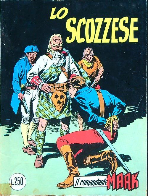Il comandante Mark. Lo scozzese