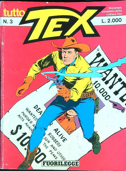 Tutto tex 3/ Fuorilegge