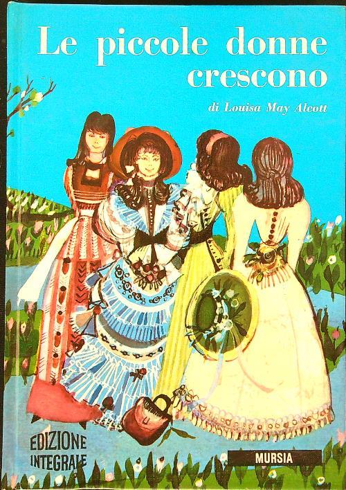Le piccole donne crescono