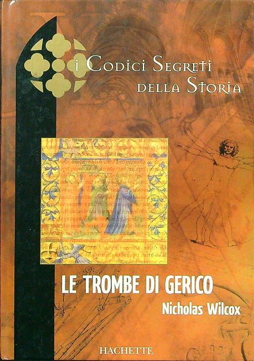 Le trombe di Gerico - Nicholas Wilcox - copertina