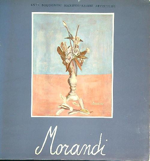 L' opera di Giorgio Morandi