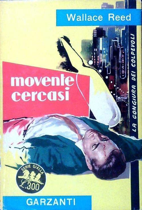 Movente cercasi