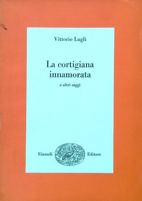 La cortigiana innamorata - Vittorio Lugli - copertina