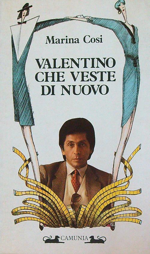 Valentino che veste di nuovo - Marina Carosi - copertina