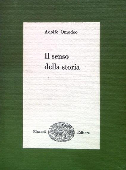 Il senso della storia - Adolfo Omodeo - copertina