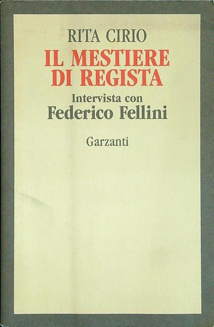Il mestiere di regista - Rita Cirio - copertina