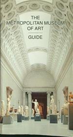 The metropolitan museum of art - Guide
