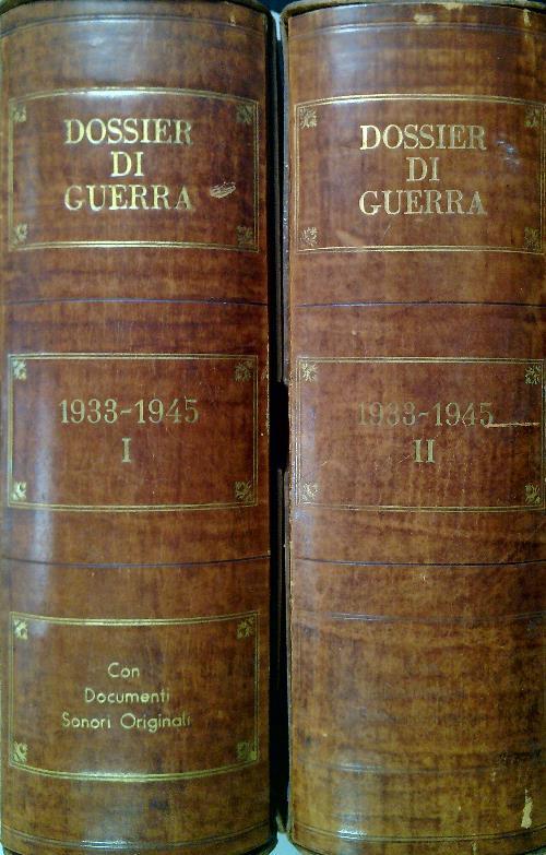 Dossier di Guerra 1933-1945. 2 Volumi con documenti sonori originali - copertina