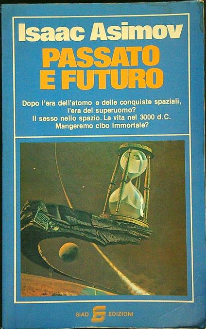 Passato e futuro - Isaac Asimov - copertina
