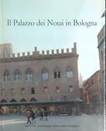 Il Palazzo dei Notai in Bologna