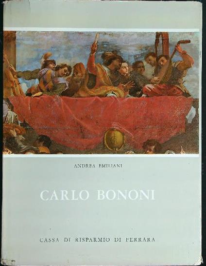 Carlo Bononi - Andrea Emiliani - copertina