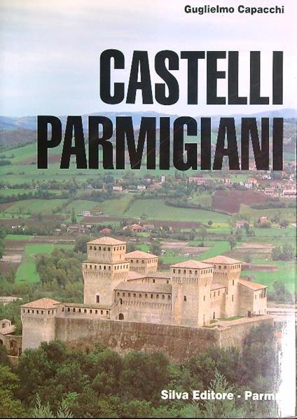 Castelli parmigiani - Guglielmo Capacchi - copertina