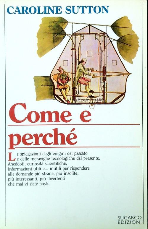 Come e perché