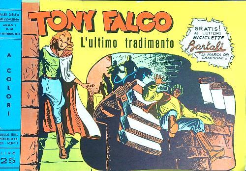 Tony Falco n. 41 - L'ultimo tradimento