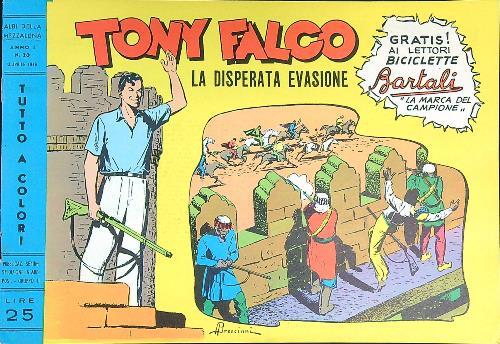 Tony Falco n. 20 - La disperata evasione