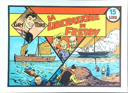 Gim Toro n. 5 - La liberazione di Freddy - copertina