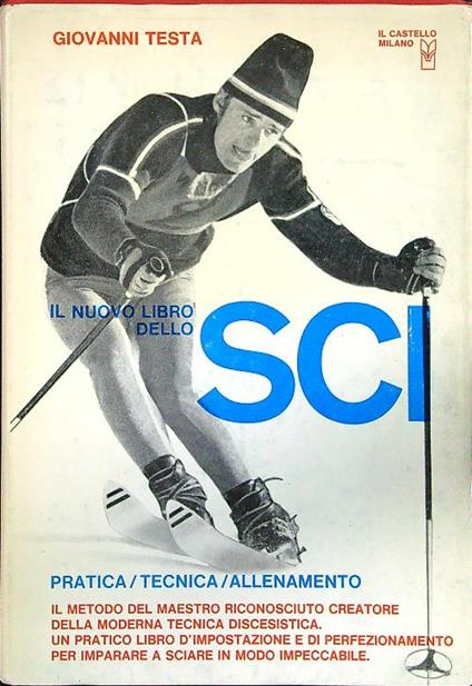 Il nuovo libro dello sci - Giovanni Testa - copertina