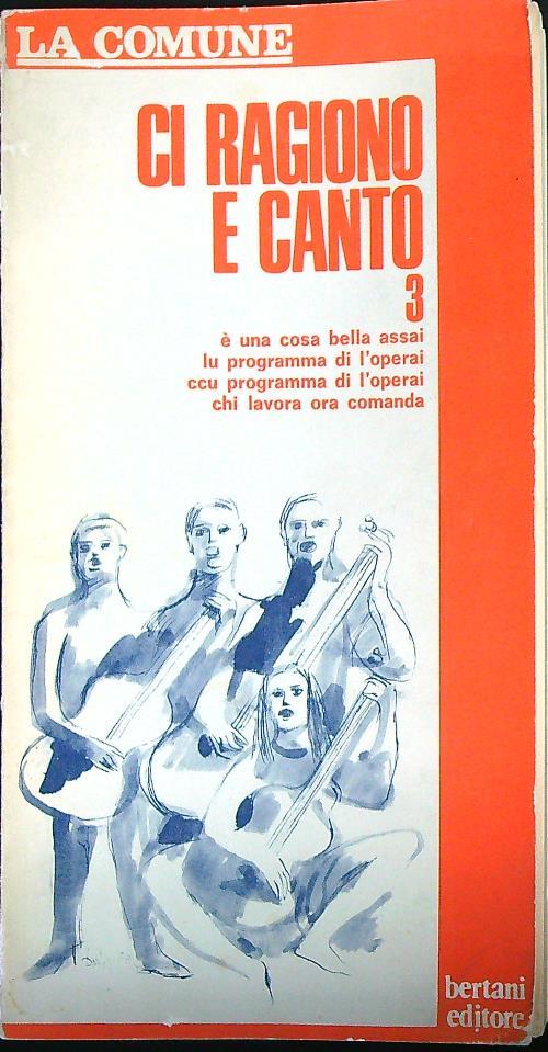 Ci ragiono e canto 3