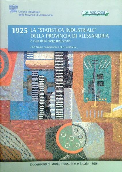1925 La statistica industriale della provincia di Alessandria - copertina