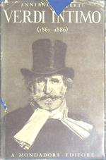 Verdi Intimo ( 1861-1886 )