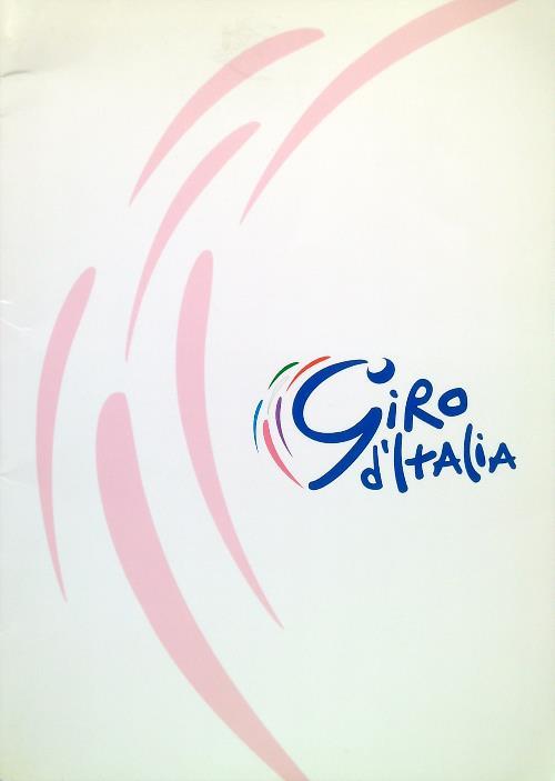 Documenti tappa Giro d'Italia Alessandria-La Thuile 6-28 Maggio 2006 