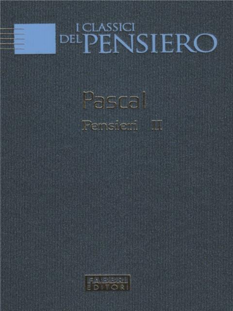 Pensieri Volume 2 - Blaise Pascal - copertina