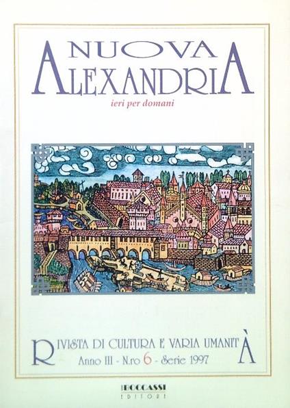 Nuova Alexandria. Anno III - N.ro 6 - Serie 1997 - copertina