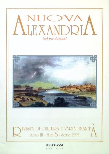 Nuova Alexandria. Anno III - N.ro 8 - Serie 1997 - copertina