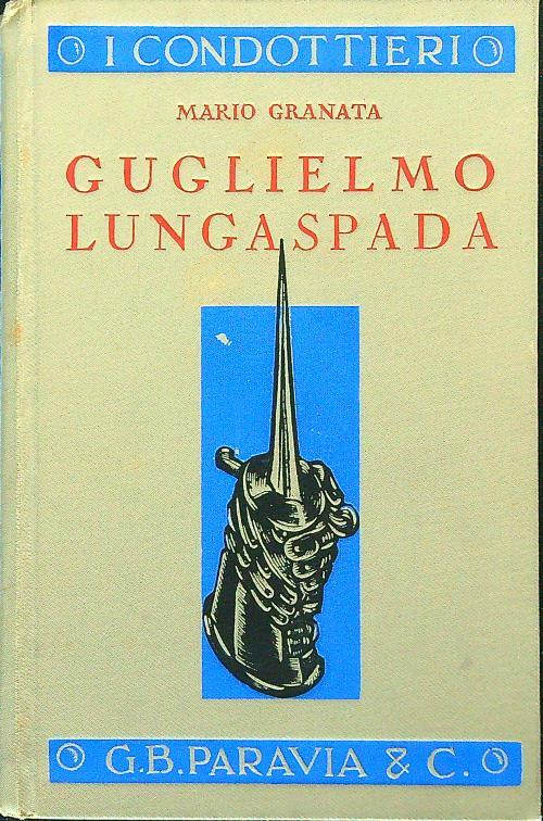 Guglielmo Lungaspada - Marco Granata - copertina