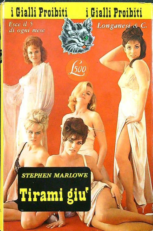 Tirami giù - Stephen Marlowe - copertina