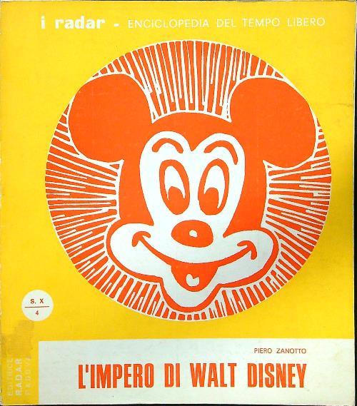 L' impero di Walt Disney - Piero Zanotto - copertina