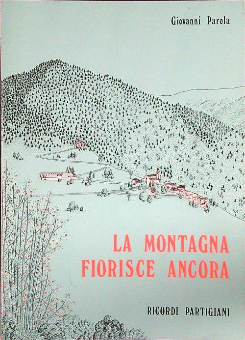 La montagna fiorisce ancora - Paola Giovanni - copertina
