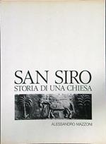 San Siro storia di una chiesa