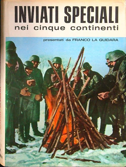 Inviati speciali nei cinque continenti - Franco La Guidara - copertina