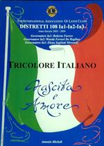 Tricolore Italiano. Distretti 108 Ia1-Ia2-Ia3