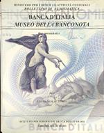 Bollettino numismatica 11.1/11.2 Banca d'Italia Museo della banconota 2vv