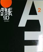 Arte Fiera 90 vol. 2. Mostra mercato d'arte contemporanea