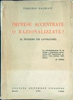 Imprese accentrate o razionalizzate? Il pensiero dei lavoratori
