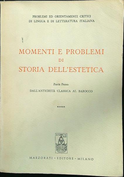 Momenti e problemi di storia dell'estetica 4vv - copertina
