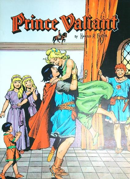 Prince Valiant. Tavole dalla 1760 alla 1820 - Harold R. Foster - copertina