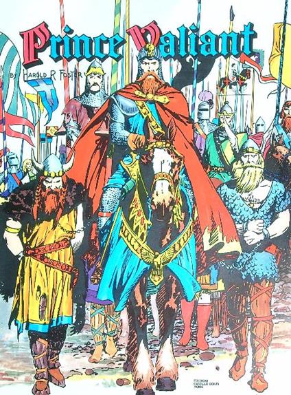 Prince Valiant. Tavole dalla 1 alla 60 - Harold R. Foster - copertina