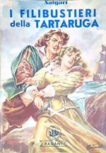 I filibustieri della tartaruga