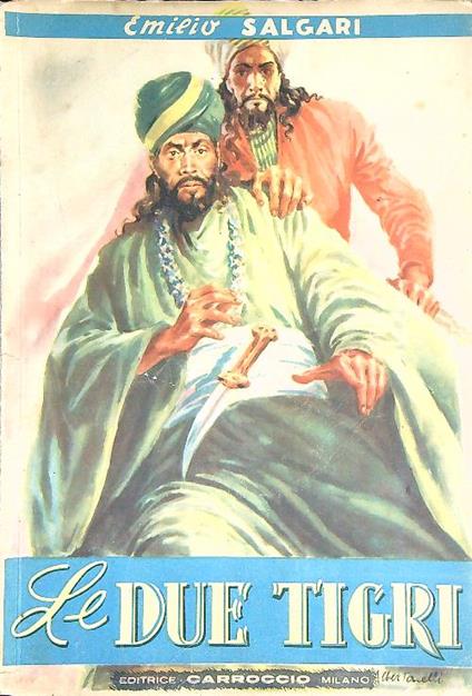 Le due tigri - Emilio Salgari - copertina