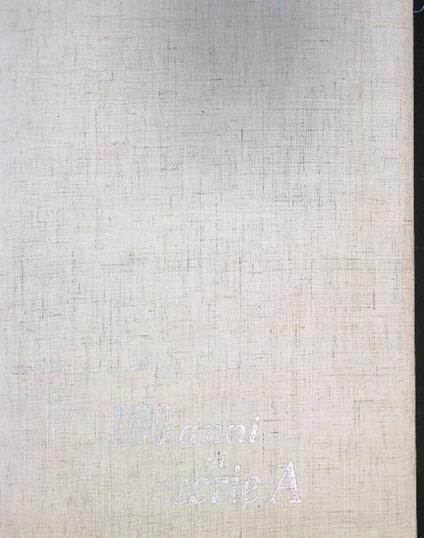100 anni di serie A - copertina