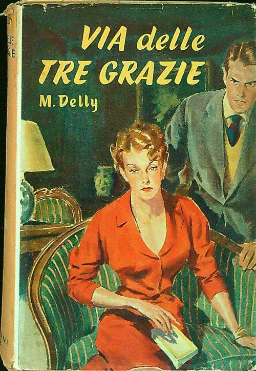 Via delle tre grazie - copertina