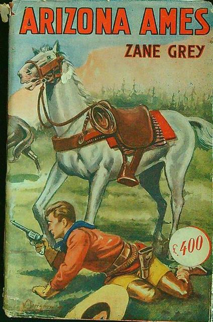 Arizona Ames - Zane Grey - copertina