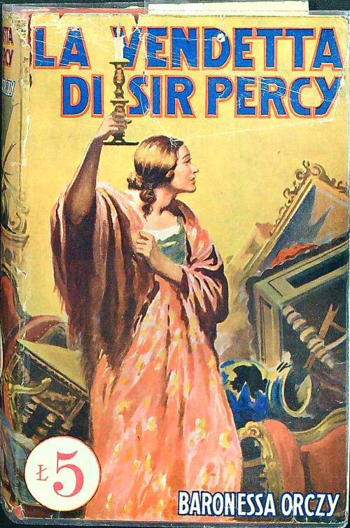 La vendetta di sir Percy