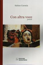 Con altra voce/Se provo a parlare