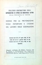 Norme per la prevensione degli infortuni e l'igiene del lavoro nelle costruzioni