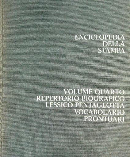Enciclopedia della Stampa. Vol 4 - copertina